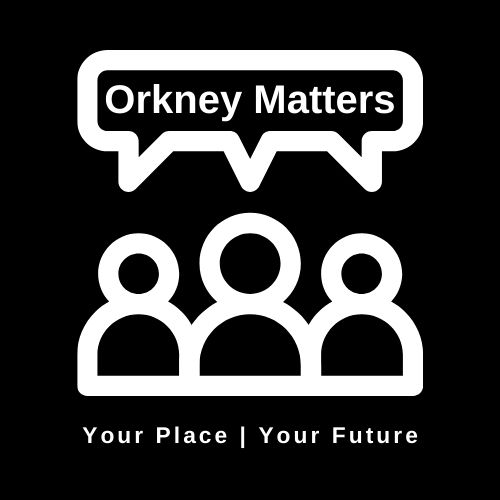 Orkney Matters - Your Place, Your Future